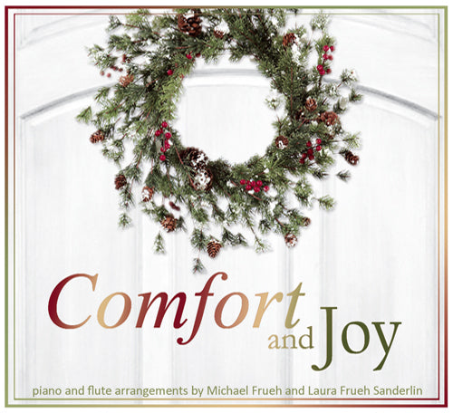 Comfort and Joy